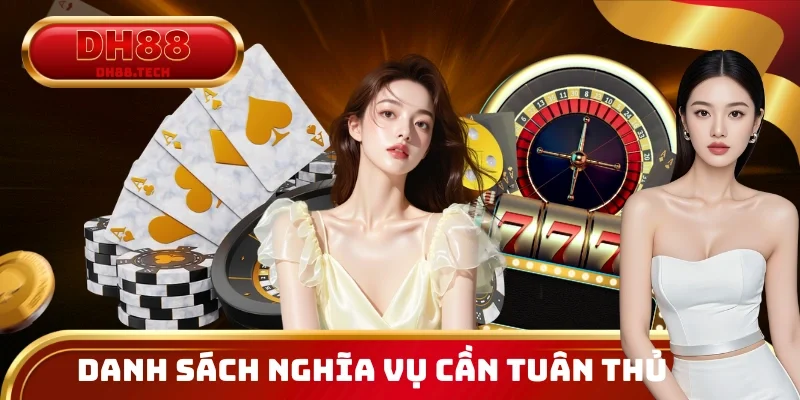 Danh sách nghĩa vụ cần tuân thủ khi tham gia nền tảng trực tuyến